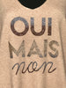 Pull "Oui mais non" beige