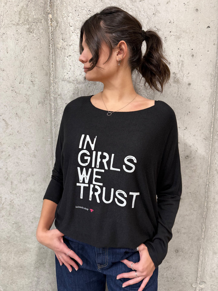 Pull fluide & col rond "IN GIRLS WE TRUST" (38/42) MADE IN ITALY