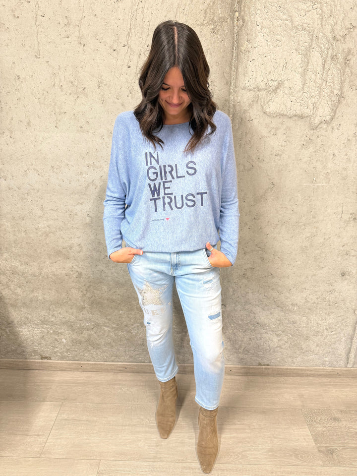 Pull fluide & col rond "IN GIRLS WE TRUST" (38/42) MADE IN ITALY