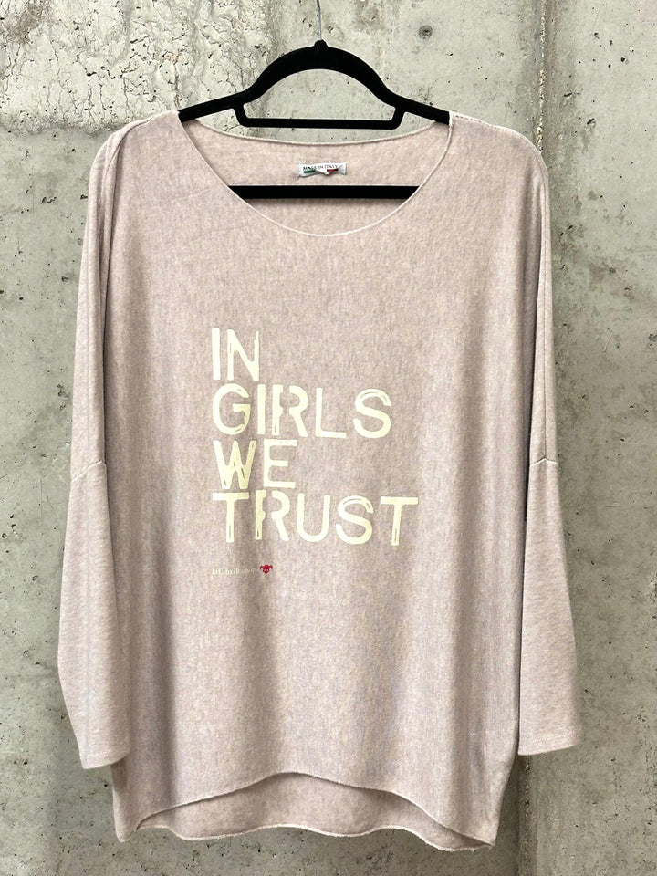 Pull fluide & col rond "IN GIRLS WE TRUST" (38/42) MADE IN ITALY