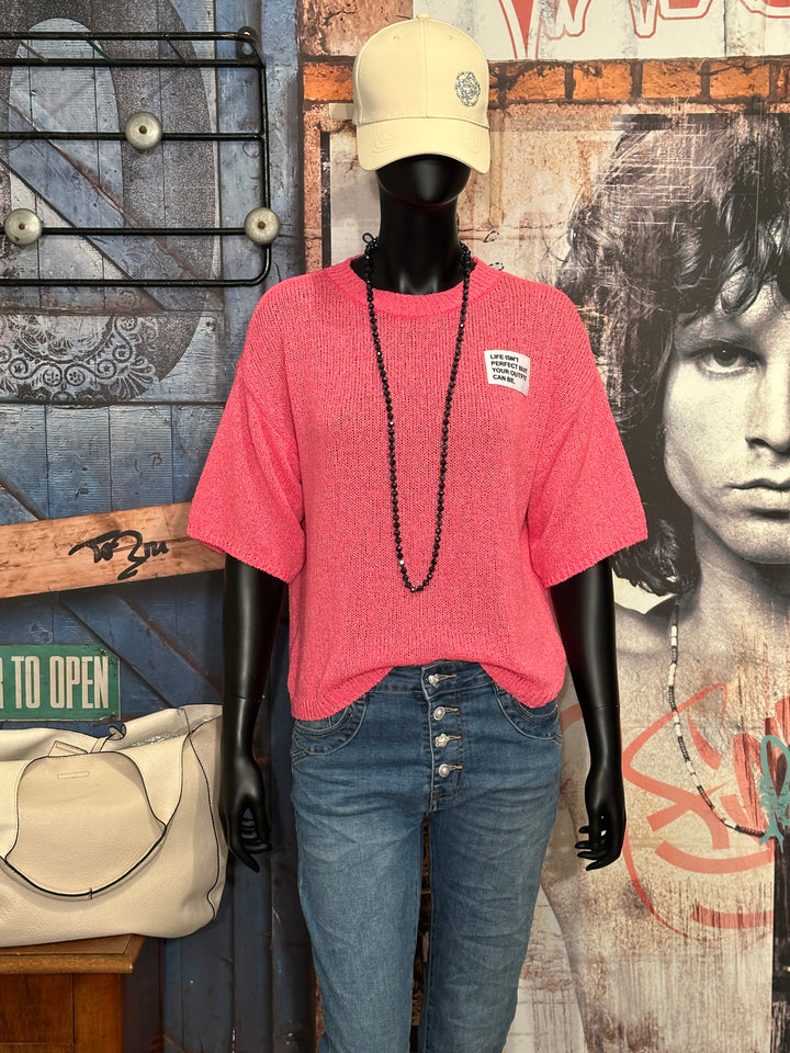Strick-T-Shirt "life isn't perfect but your outfit can be" pink