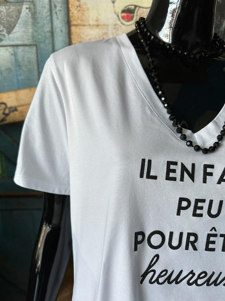 T-shirt "Il en faut peu pour ...." blanc/noir
